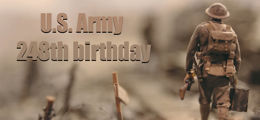 U.S. Army: Celebrating 248 Years of Service, Sacrifice, and Excellence